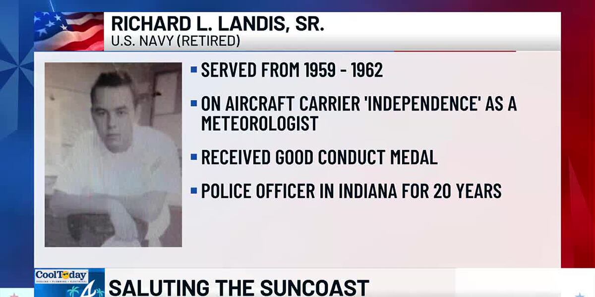 Ted R. Landis Saluting the Suncoast: U.S. Navy veteran Richard L. Landis Sr.